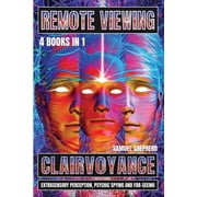 Remote Viewing Clairvoyance, Extrasensory Perception, Psychic Spying And Far-Seeing, Paperback