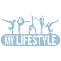 Removable Home Art Artistic Gymnasts Decoration Gymnastics Design Vinyl Adhesive Wall Decal - 11" x 20" Kids Girls Teens Bedroom Gymnast Quotes Lettering Art Sticker - Gymnastics Is My Lifestyle