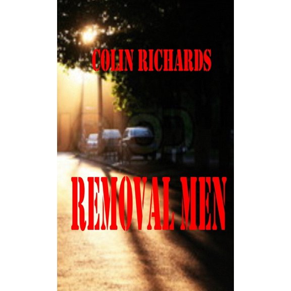 Removal Men, (Paperback)