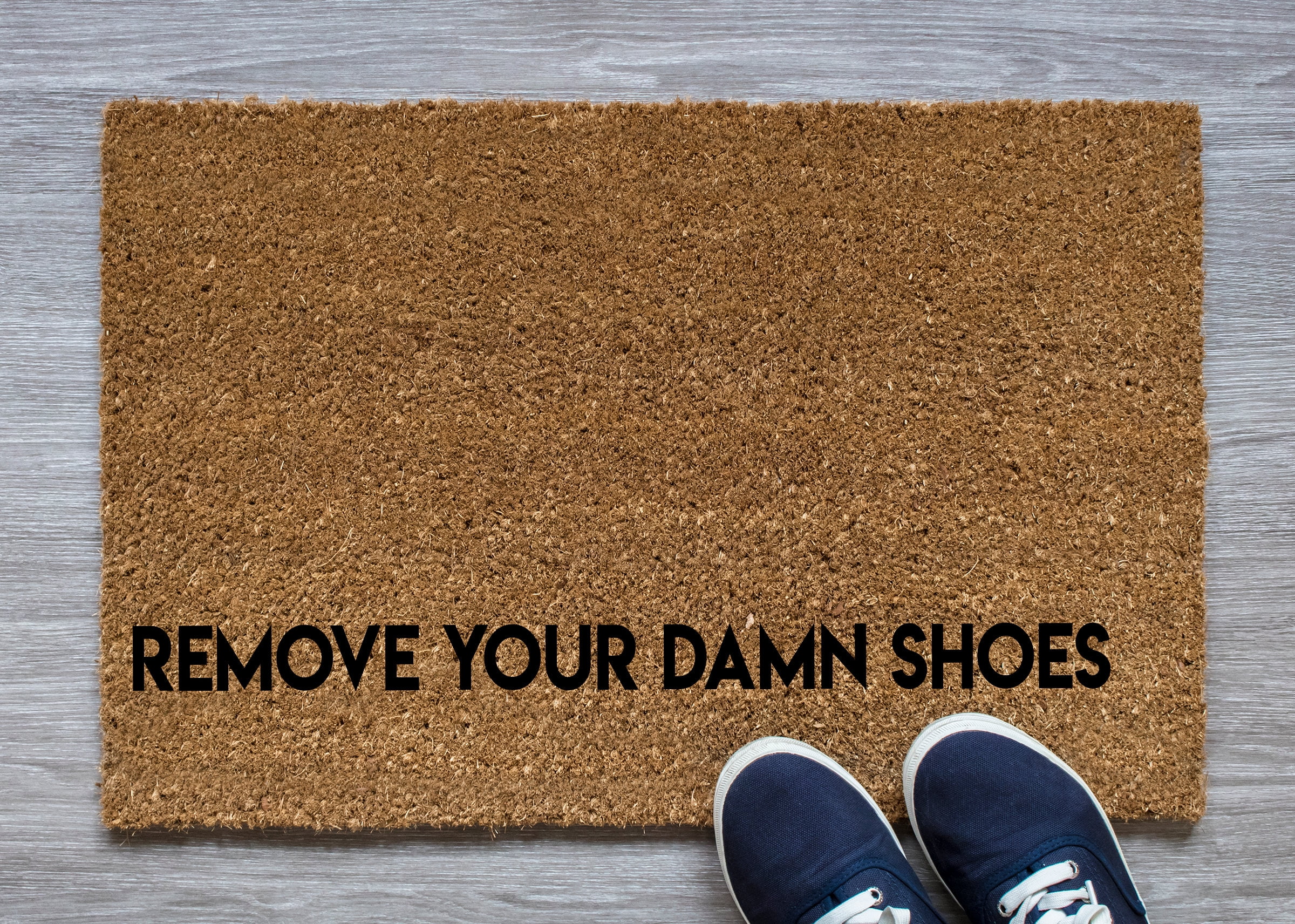 Remove Your Damn Shoes Funny Doormat no shoes Funny mat