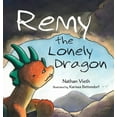 thumbnail image 1 of Remy the Lonely Dragon, (Hardcover), 1 of 1