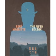 Ren  Magritte The Fifth Season, Hardcover