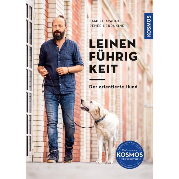 El Ayachi, S Leinenfhrigkeit: Der orientierte Hund (Paperback)