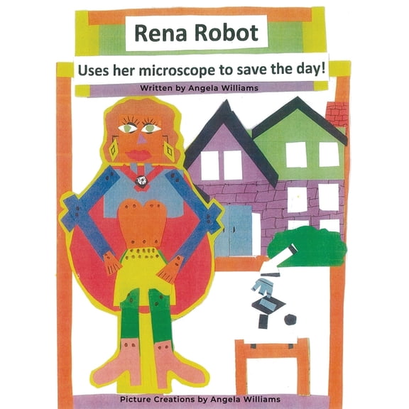Rena Robot Uses Her Microscope to Save the Day!, (Hardcover)
