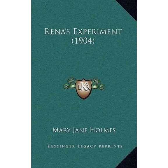 Rena's Experiment (1904) (Paperback)