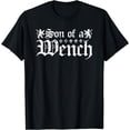 thumbnail image 1 of Renaissance Festival, Son Of A Wench, Funny Ren Faire T-Shirt, 1 of 3