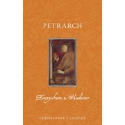Renaissance Lives Petrarch Everywhere a Wanderer, Paperback