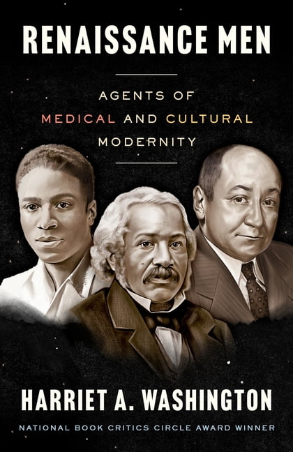 Renaissance Men: Agents of Medical and Cultural Modernity, (Hardcover)