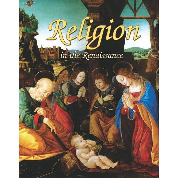 Religion in the Renaissance Paperback