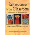 thumbnail image 1 of Pre-Owned Renaissance in the Classroom: Arts Integration and Meaningful Learning (Paperback) 0805838198 9780805838190, 1 of 1