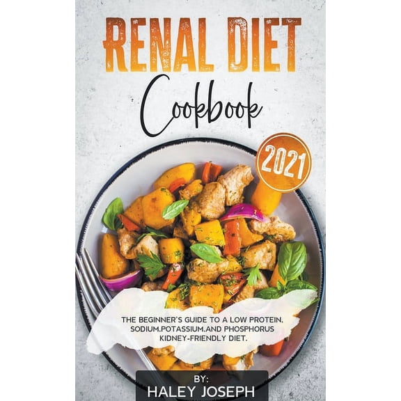 Renal Diet Cookbook 2021 (Paperback)