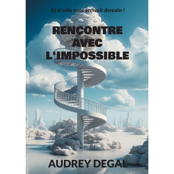 Rencontre avec l'impossible, (Paperback)