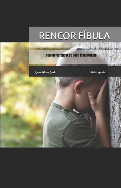 Rencor Fíbula, (Paperback)