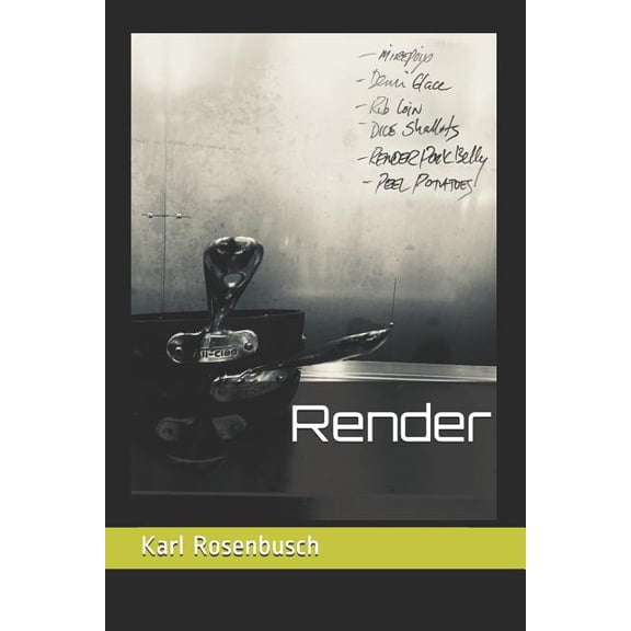 Render Paperback 1792127308 9781792127304 Mr. Karl M Rosenbusch