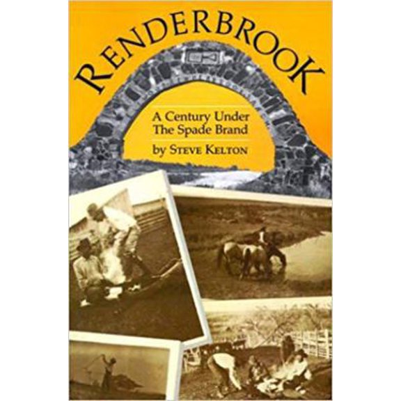 Pre-Owned Renderbrook: A Century Under the Spade Brand (Paperback) 087565083X 9780875650838
