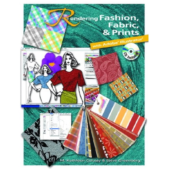 Pre-Owned Rendering Fashion, Fabric & Prints With Adobe Illustrator (Paperback) 0131737260 9780131737266