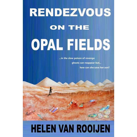 Rendezvous Murders: Rendezvous on the Opal Fields (Paperback)