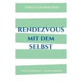 thumbnail image 1 of Rendezvous mit dem Selbst: Das Experiment - Selbstfindung (Hardcover), 1 of 1