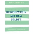 thumbnail image 1 of Rendezvous mit dem Selbst : Das Experiment - Selbstfindung (Paperback), 1 of 1