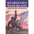 thumbnail image 1 of Pre-Owned Rendezvous with Death : American Poems of the Great War (Paperback) 9780252070594, 1 of 1