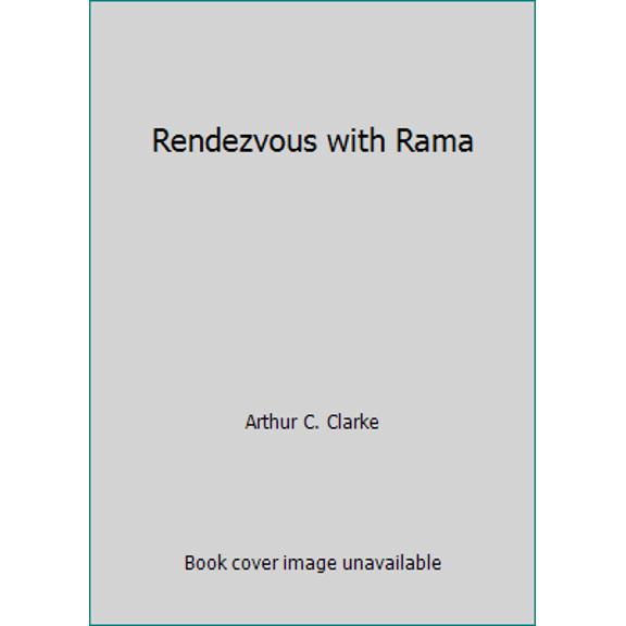Pre-Owned Rendezvous with Rama (Unknown) 0345297318 9780345297310