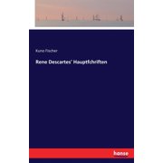 Rene Descartes' Hauptfchriften, Paperback