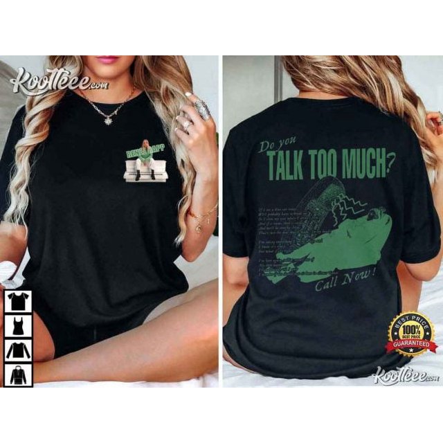Renee Rapp Do You Talk Too Much TShirt