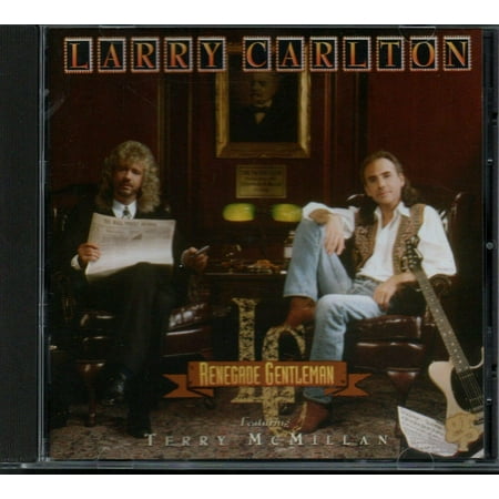 Renegade Gentleman Larry Carlton Audio CD NEW