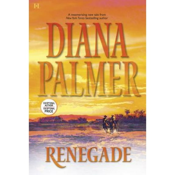 Pre-Owned Renegade (Hardcover) by Diana Palmer