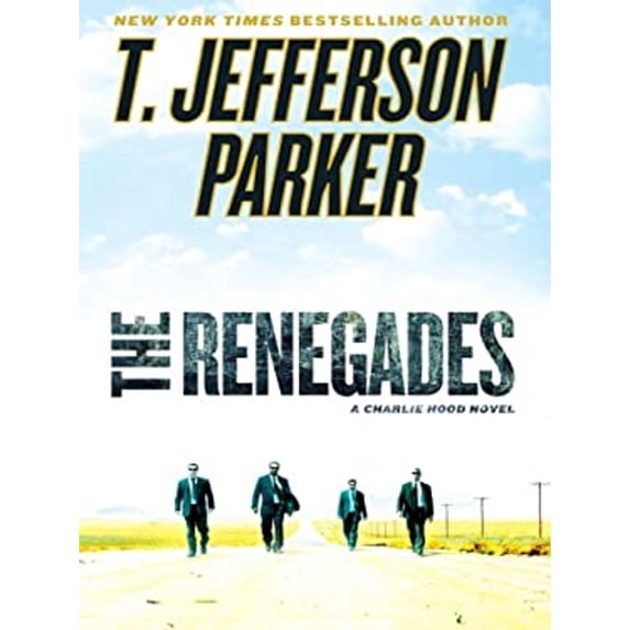 Pre-Owned The Renegades (Thorndike Press Large Print Basic Series) (Hardcover) 1410412741 9781410412744