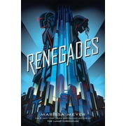 MARISSA MEYER Renegades Renegades, Book 1, (Paperback)