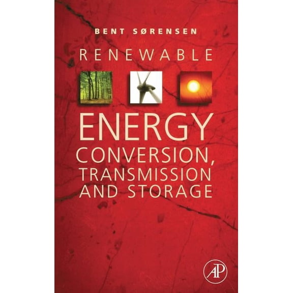 Renewable Energy Conversion, Transmission and Storage, (Hardcover)
