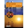 thumbnail image 1 of Renewable Energy Policy and Politics: A handbook for decision-making, (Paperback), 1 of 1