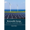 thumbnail image 1 of Renewable Energy: Power for a Sustainable Future, (Hardcover), 1 of 1