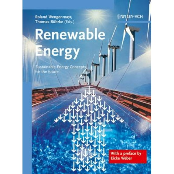 Pre-Owned Renewable Energy: Sustainable Energy Concepts for the Future Hardcover
