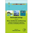 thumbnail image 1 of Renewable Energy - Volume 2: Wave, Geothermal, and Bioenergy: Definitions, Developments, Applications, Case Studies, and, (Paperback), 1 of 1