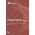 thumbnail image 1 of Renewable Energy and Green Metallurgy Technology (Hardcover), 1 of 1