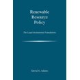 thumbnail image 1 of Renewable Resource Policy: The Legal-Institutional Foundations, (Paperback), 1 of 1
