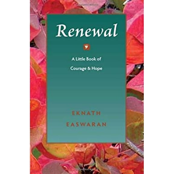 Pre-Owned Renewal: A Little Book of Courage & Hope (Hardcover) 1586380346 9781586380342