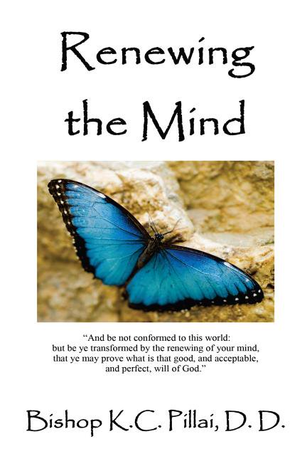 Renewing the Mind (Paperback) by Victor Paul Wierwille, Bishop Kc Pillai DD