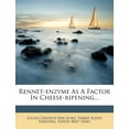 thumbnail image 1 of Rennet-enzyme As A Factor In Cheese-ripening... (Paperback), 1 of 1