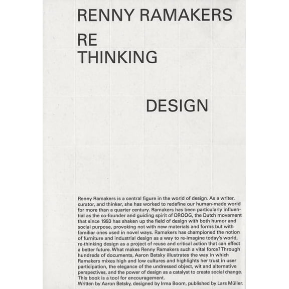 Renny Ramakers: Rethinking Design--Curator of Change, (Paperback)