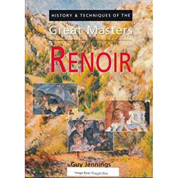 Pre-Owned Renoir - History & Technique of the Great Masters (Paperback) 1861604696 9781861604699
