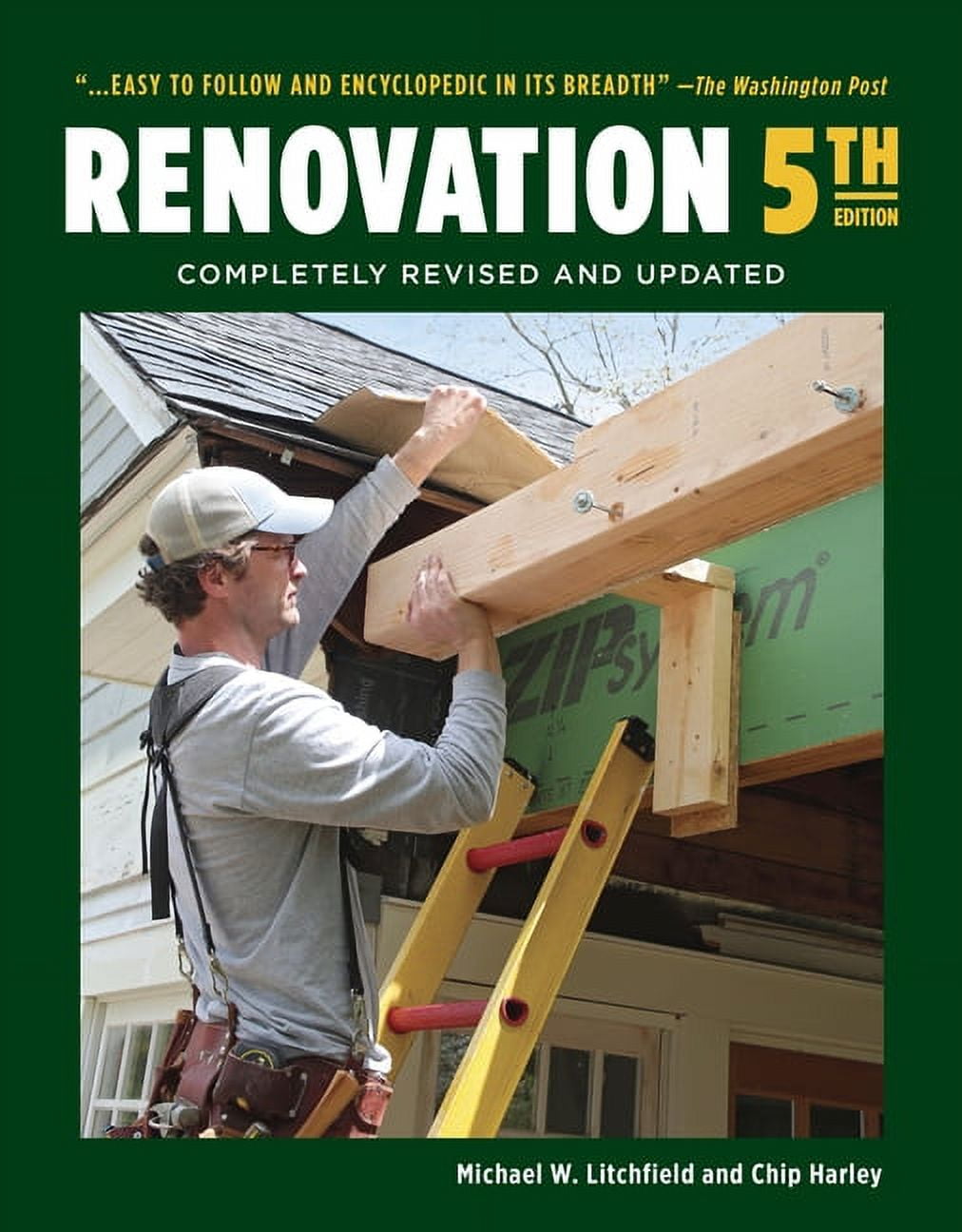 MICHAEL LITCHFIELD; CHIP HARLEY Renovation 5th Edition: Completely Revised and Updated (Hardcover)