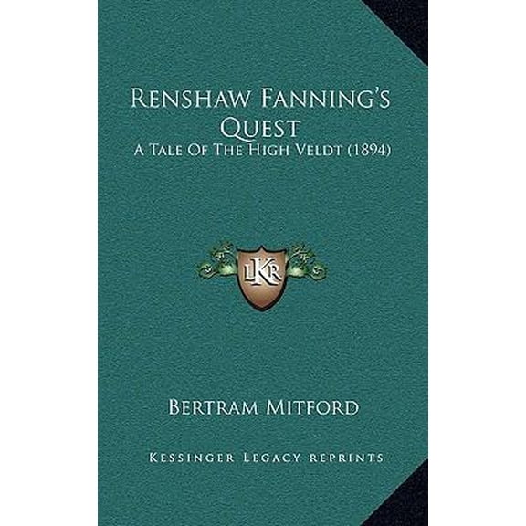 Renshaw Fanning's Quest: A Tale of the High Veldt (1894) Paperback