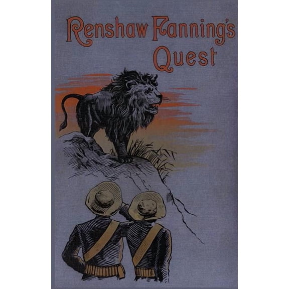 Valancourt Classics: Renshaw Fanning's Quest: A Tale of the High Veldt (Other)