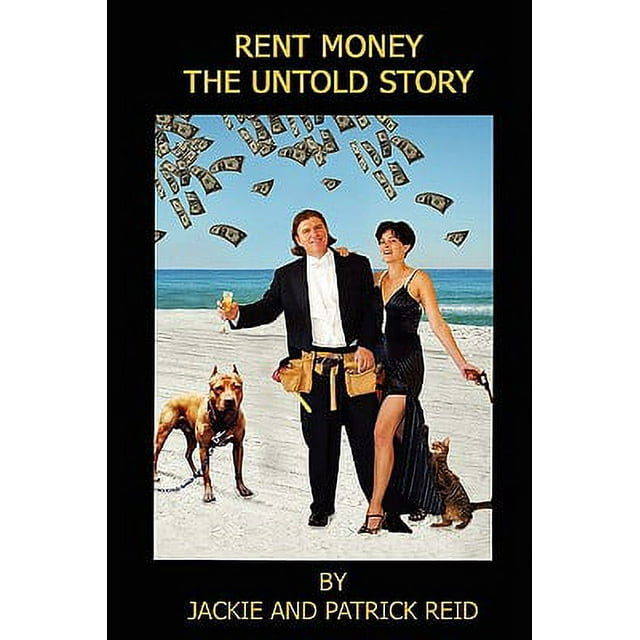 Rent Money: The Untold Story