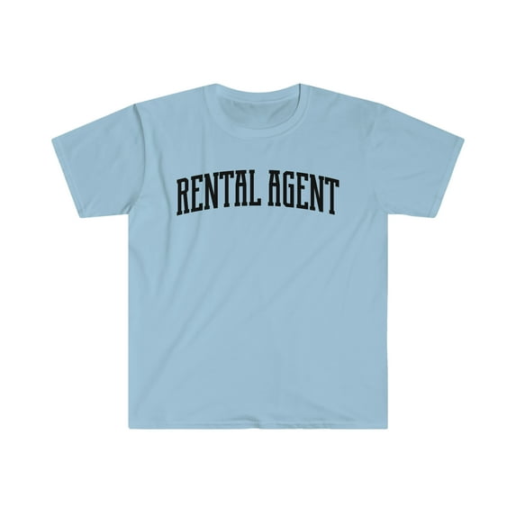 Rental agent Shirt, Gifts, Tshirt, Tee