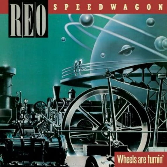 Reo Speedwagon - Wheels Are Turnin - Music & Performance - CD