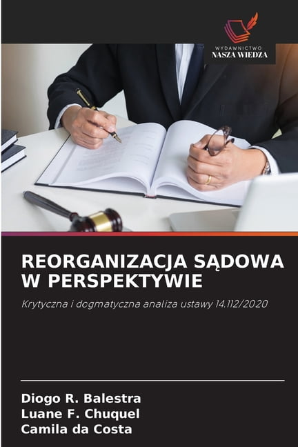 Reorganizacja SĄdowa W Perspektywie, (Paperback)